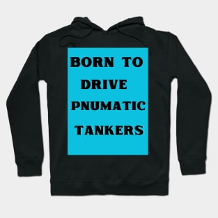 PNUMATIC TANKERS Hoodie